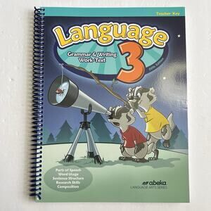 Abeka Language 3 Grammar Writing Work Text Teacher Key Spiral Bound Homeschool